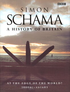 A history of Britain - Simon Schama (ISBN 9780563384977)