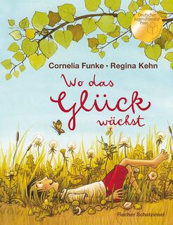 Wo das Glück wächst - Cornelia Funke (ISBN 9783737373142)
