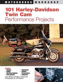 101 Harley-Davidson Twin CAM Performance Projects - Mark Zimmerman (ISBN 9780760316399)