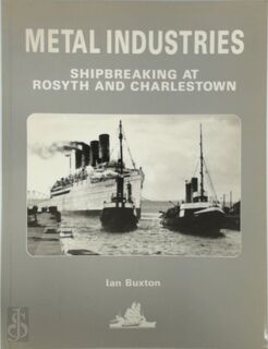 Metal Industries - Ian Buxton (ISBN 091561769x)