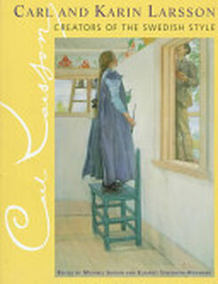 Carl and Karin Larsson - Carl Larsson, Victoria And Albert Museum (ISBN 9780821224816)