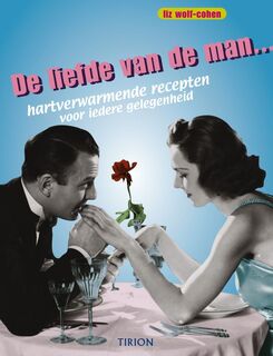 De liefde van de man... - Liz Wolf-cohen, Yvonne Deutsch, Mario Postino, Studio Imago (ISBN 9789043904964)