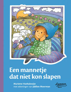 Een mannetje dat niet kon slapen - Mariette Vanhalewijn, Jaklien Moerman (ISBN 9789020998214)