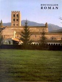 Roussillon roman - Marcel Durliat (ISBN 9782736900274)