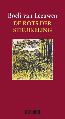 De rots der struikeling - Boeli van Leeuwen De rots der struikeling - Boeli van Leeuwen