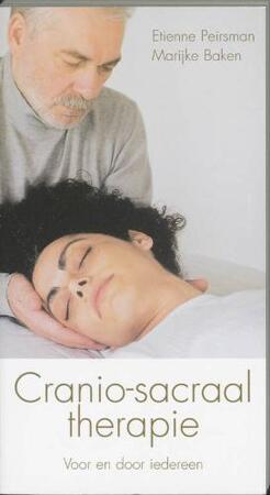 Cranio-sacraaltherapie - E. Peirsman, M. Baken Cranio-sacraaltherapie - E. Peirsman, M. Baken
