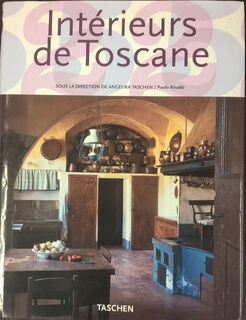 Intérieurs de Toscane - Paolo Rinaldi (ISBN 9783822878828)