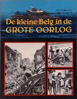 De kleine Belg in de grote oorlog - Jos Omblets (ISBN 9789033300936)