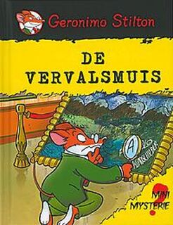 De vervalsmuis - Geronimo Stilton (ISBN 9789054616344)