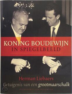 Koning Boudewijn in spiegelbeeld - H. Liebaers (ISBN 9789056171568)