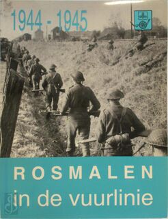 Rosmalen in de vuurlinie - A. Hermens (ISBN 9789080207417)