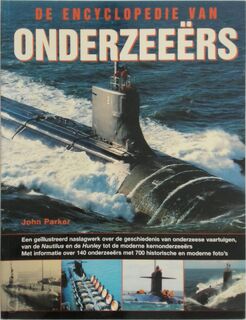 Encyclopedie van onderzeeërs - John Parker (ISBN 9059209427)