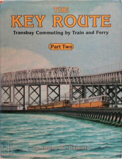 The Key Route - Part Two - Harre W. Demoro (ISBN 9780916374686)