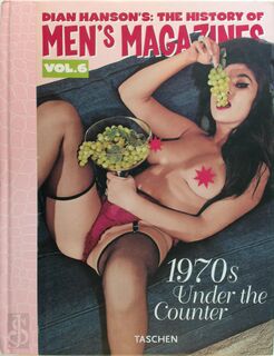 Dian Hanson's: The History of Men's Magazines. Volume 6 - Dian Hanson (ISBN 9783822836378)