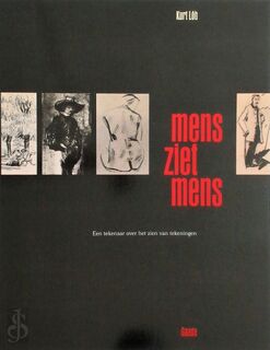 Mens ziet mens - Lob (ISBN 9789060177600)