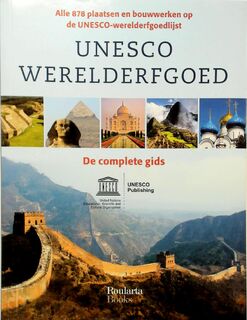 Unesco werelderfgoed - De complete gids - Piet Dal, Unesco (ISBN 9789086792689)