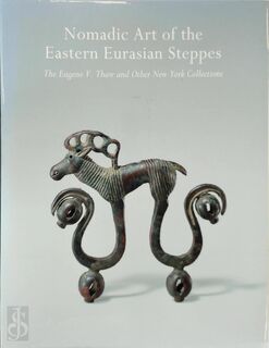Nomadic art of the eastern Eurasian steppes - Emma C. Bunker, James C. Y. Watt, Zhixin Sun (ISBN 9780300096880)