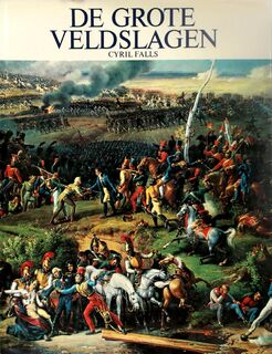 De Grote Veldslagen - C. Falls