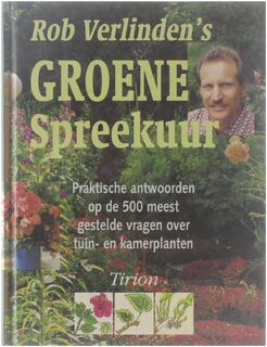 Rob Verlinden's groene spreekuur - ROB Verlinden (ISBN 9789052102665)