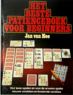 Beste patienceboek voor beginners - Jan Van Nee (ISBN 9789060573990)