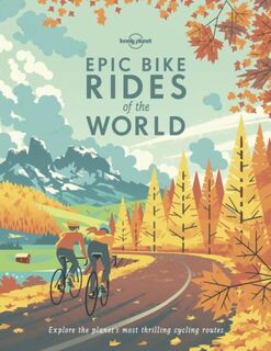 Lonely Planet Epic Bike Rides of the World (ISBN 9781788683036)