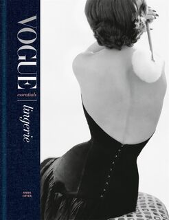 Vogue Essentials: Lingerie - Anna Cryer (ISBN 9781840917680)