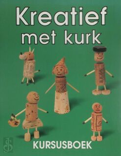 Kreatief met kurk - Arjan Ederveen, Tosca Niterink (ISBN 9789061694601)
