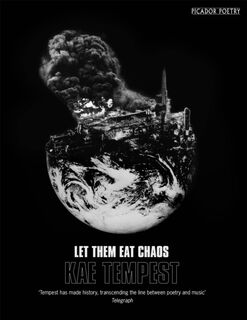 Let Them Eat Chaos - Kae Tempest (ISBN 9781509830008)