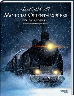 Agatha Christie Classics: Mord im Orient-Express - Agatha Christie, Benjamin von Eckartsberg (ISBN 9783551728906)