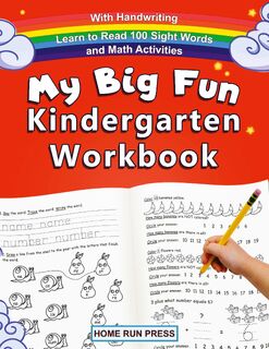 My Big Fun Kindergarten Workbook with Handwriting Learn to Read 100 Sight Words and Math Activities - LLC Home Run Press (ISBN 9781952368295)