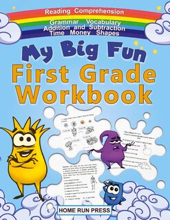 My Big Fun First Grade Workbook - LLC Home Run Press (ISBN 9781952368325)