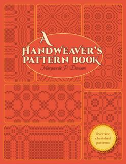 A Handweaver's Pattern Book - Marguerite Porter Davison (ISBN 9781626548428)