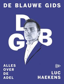 De blauwe gids - Luc Haekens (ISBN 9789022331668)