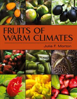 Fruits of Warm Climates - Julia F Morton (ISBN 9781626549722)