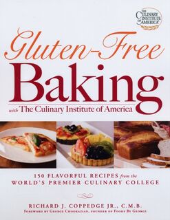 Gluten-Free Baking with The Culinary Institute of America - Jr. Coppedge Richard J (ISBN 9781598696134)