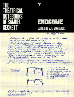 Endgame: Production Notebooks - Samuel Beckett (ISBN 9780802149107)