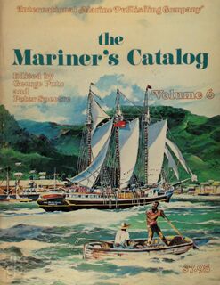 The Mariner's Catalog Volume 6 - George Putz, Peter Spectre