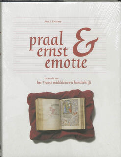 Praal, ernst & emotie - A. S. Korteweg, Rijksmuseum Meermanno-westreenianum (ISBN 9789040096310)