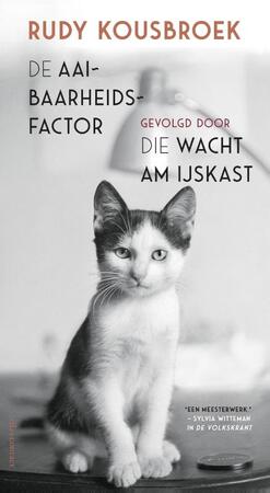 De aaibaarheidsfactor - Rudy Kousbroek De aaibaarheidsfactor - Rudy Kousbroek