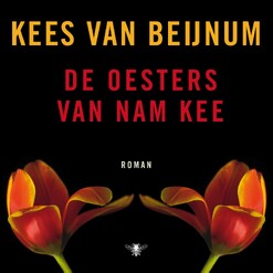 De oesters van Nam Kee - Kees van Beijnum De oesters van Nam Kee - Kees van Beijnum