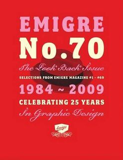 Emigre No 70 - The Look Back Issue - Rudy Vanderlans (ISBN 9781584233671)
