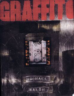 Graffito - Michael Walsh (ISBN 9781556432316)