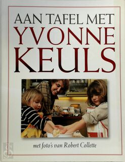 Aan tafel met Yvonne Keuls - Yvonne Keuls (ISBN 9789026118562)