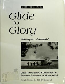 Glide to Glory - Jerry Lee Richlak (ISBN 9780971283909)