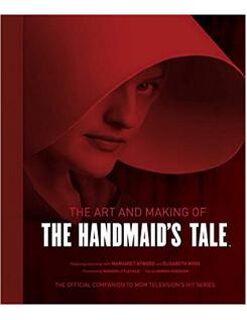 The art and making of the handmaid's tale - Andrea Robinson (ISBN 9781683836148)