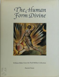 The Human Form Divine - Patrick J. Noon, William Blake (ISBN 9780300071740)