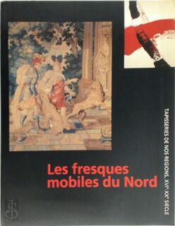 Les fresques mobiles du Nord - Hessenhuis (ISBN 9789053491072)