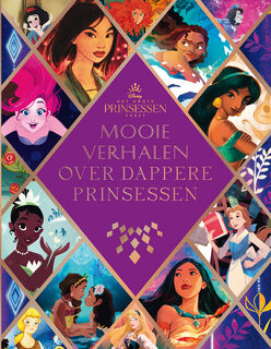 Mooie verhalen over dappere prinsessen - Disney (ISBN 9789047629375)