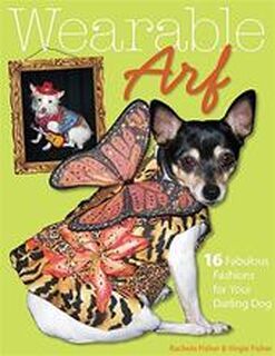 Wearable Arf - Rachele Fisher, Virgie Fisher (ISBN 9781571205414)