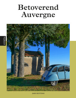 Auvergne - Gabi Bertram (ISBN 9789493259997)